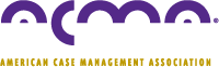 ACMA : American Case Management Association