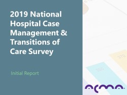 Caseload data from 2019 National Hospital CM Survey